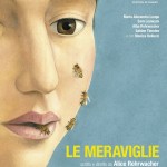 Le meraviglie di Alice Rohrwacher: la magia del reale