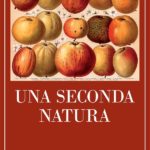 Una seconda natura di Micheal Pollan