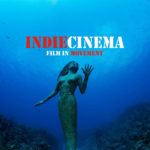 INDIECINEMA FILM FESTIVAL: AL VIA LA PRIMA EDIZIONE