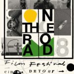 ON THE ROAD FILM FESTIVAL VIII/ Una storia d’amore, sottotesti e rimbalzi